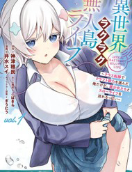 Lạc Vào Hoang Đảo: Chọn Kỹ Năng Chế Tạo, Tôi Sống Thảnh Thơi Cùng Dàn Mỹ Nhân