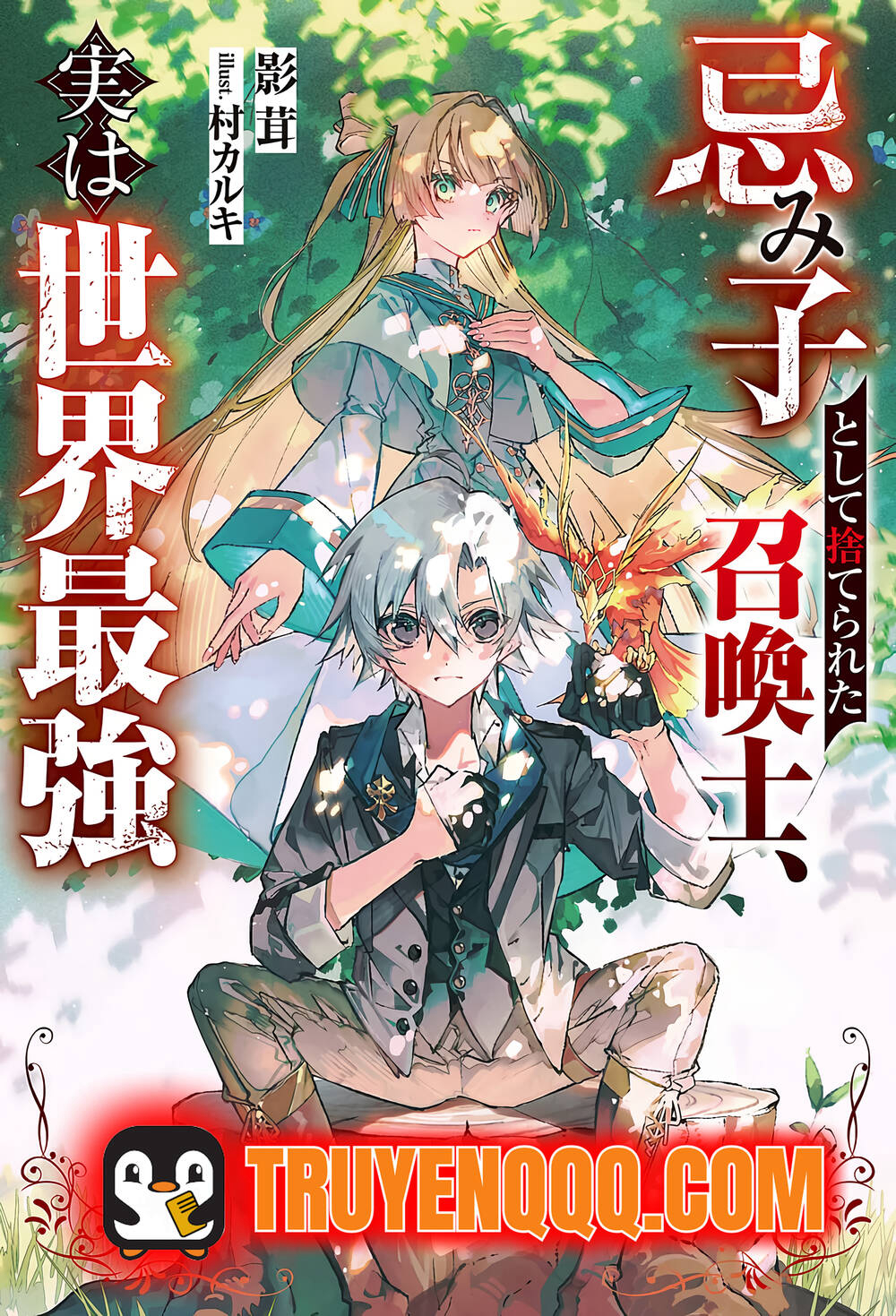 Triệu Hồi Sư Bị Ruồng Bỏ, Thực Ra Là Kẻ Mạnh Nhất Thế Giới